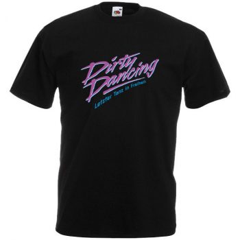JGA Shirt - Dirty Dancing