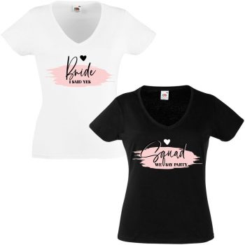 JGA Shirt - Bride I said yes- Squad we say Party