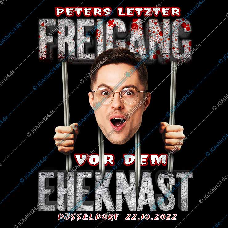 JGA Foto-Shirt - Letzter Freigang vor dem Eheknast – Bild 3