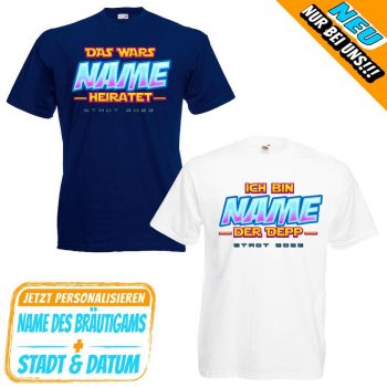 JGA personalisiert - Ich bin Name der Depp