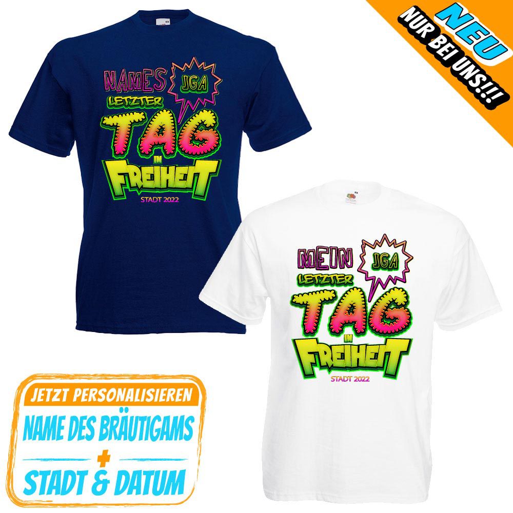 JGA personalisiert - Letzter Tag in Freiheit