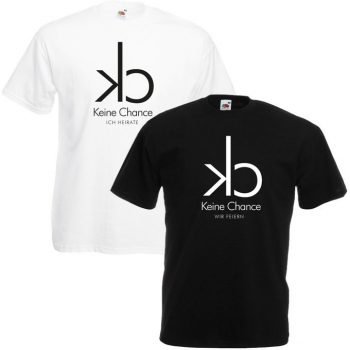 JGA Shirt - Keine Chance