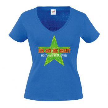 JGA Shirt - Ich bin die Braut - Holt mich hier raus